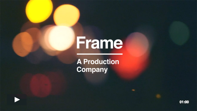 Frame: A Production Company